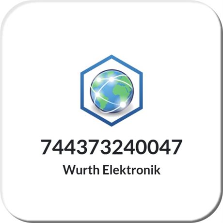744373240047 Wurth Elektronik