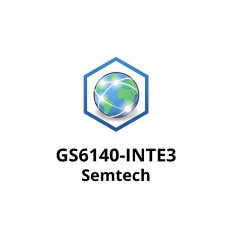 GS6140-INTE3 Semtech