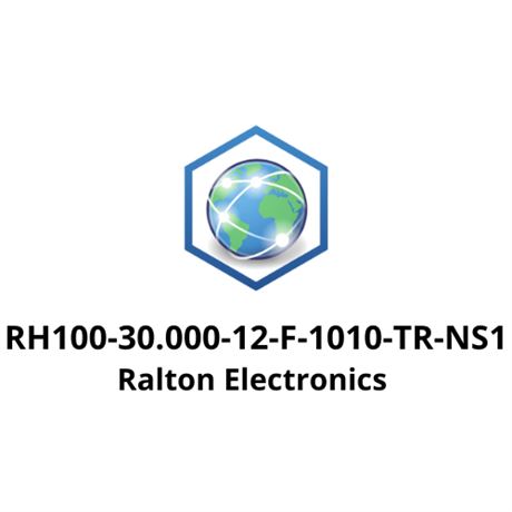 RH100-30.000-12-F-1010-TR-NS1 Ralton Electronics
