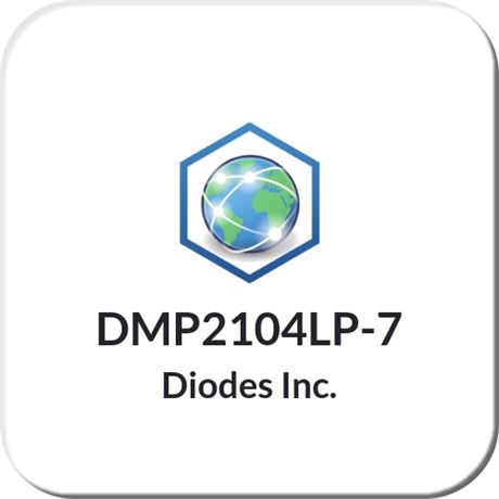 DMP2104LP-7 Diodes Inc.
