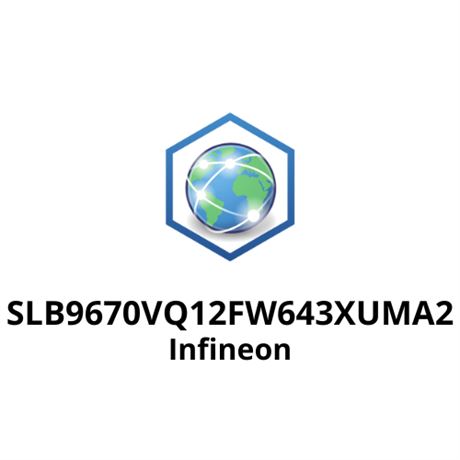 SLB9670VQ12FW643XUMA2 Infineon
