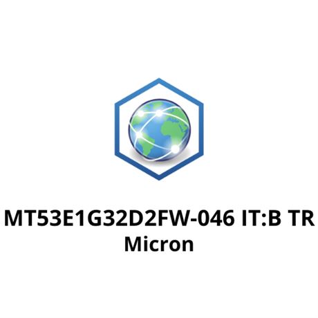MT53E1G32D2FW-046 IT:B TR Micron